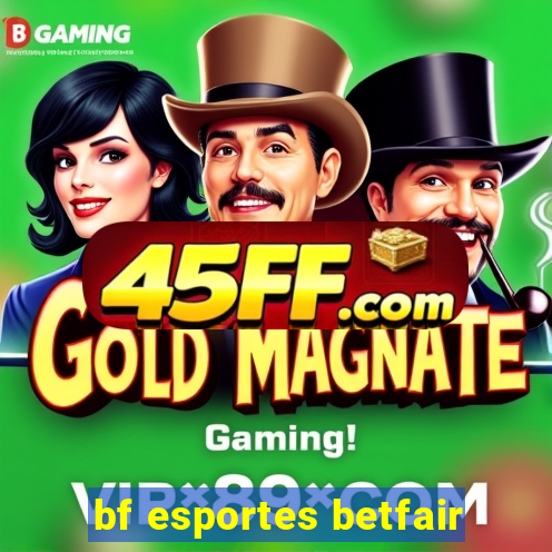 bf esportes betfair